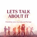 Digital product "Let's Talk About It: Friendship First — A Practical Guide to Building Real Friendship (and Everything It Leads To)"